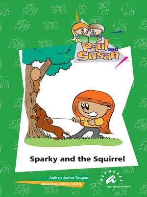 cover image of Sparky and the Squirrel
